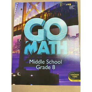 Go Math Student Textbook Grade 8 New Mathematics Teacher Resource